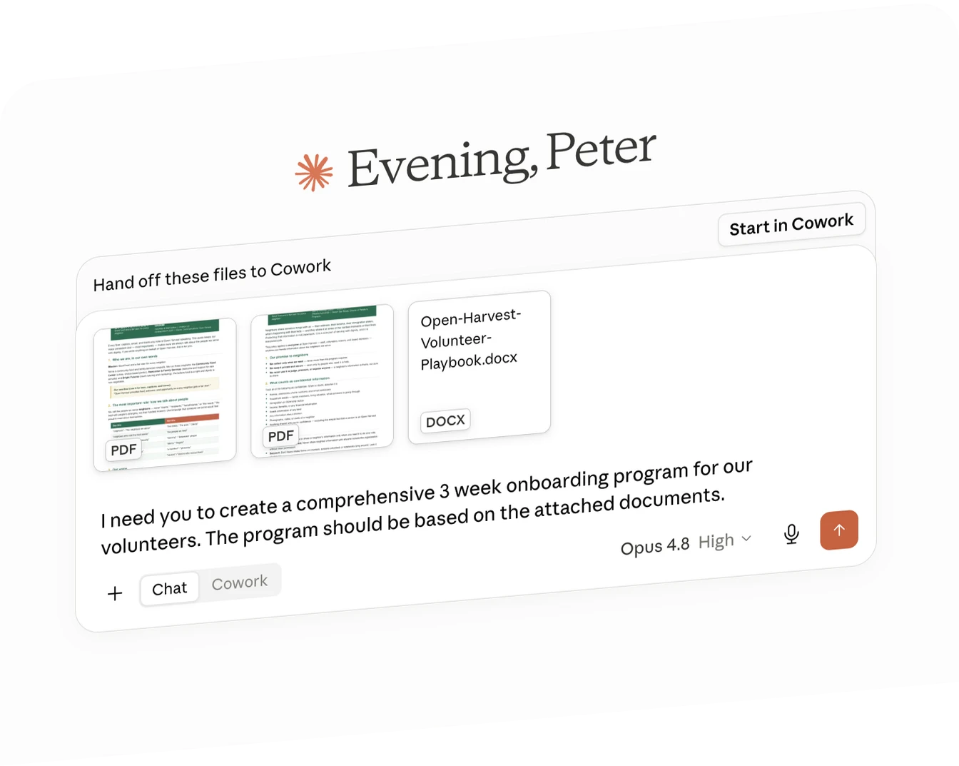 Handing content off to Claude — the “Evening, Peter” Cowork home screen with an organization’s volunteer PDFs and playbook attached, prompting Claude to build a 3-week onboarding program.